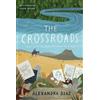 Alexandra Diaz The Crossroads (Tascabile)