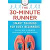 Duncan Larkin The 30-Minute Runner (Tascabile)