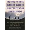 Brian J. Krabak The Long Distance Runner's Guide to Injury Preventio (Tascabile)