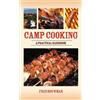 Fred Bouwman Camp Cooking (Tascabile)