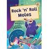 Samantha Montgomerie Rock 'n' Roll Moles (Tascabile)