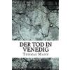 Thomas Mann Der Tod in Venedig (Tascabile)