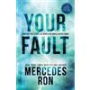 Mercedes Ron Your Fault (Tascabile) Culpable