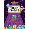 Jonathan Roth Take Us to Your Sugar (Tascabile) Beep and Bob