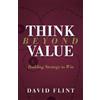 David Flint Think Beyond Value (Tascabile)