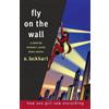 E. Lockhart Fly on the Wall (Tascabile)