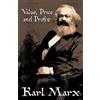 Karl Marx Value, Price and Profit (Tascabile)