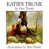 Ann Turner Katie's Trunk (Tascabile)