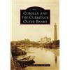 Nancy Beach Gray Corolla and the Currituck Outer Banks (Tascabile)