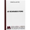 Marcovalerio Lo scarabeo d'oro. Ediz. per ipovedenti