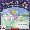 Prinzessin Lill 002/Gute-Nacht-Geschichten - Folge 3+4 - Tanz der Einhörner (CD)