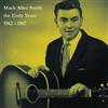 Mack Allen Smith The Early Years: 1962-1967 (CD) Album