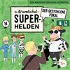 Die Grundschul-Superhelden Folge 14: Der gestohlene Pokal (CD)