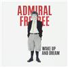 Admiral Freebee Wake Up and Dream (CD)
