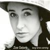 Zoe Galant Long Time Coming (CD) Album