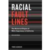 Tomas Almaguer Racial Fault Lines (Tascabile)