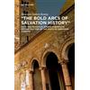 Maureen Junker-Kenny "The Bold Arcs of Salvation History" (Tascabile)
