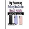 Edwin Brown My Samsung Galaxy S21 Series User's Guide (Tascabile)