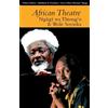 Martin Banham African Theatre 13: Ngugi wa Thiong'o and Wole Soyinka (Tascabile)