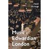Simon McVeigh Music in Edwardian London (Tascabile) Music in Britain, 1600-2000