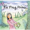 Chris Fisher The Frog Prince (Tascabile) Collins Big Cat