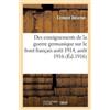 Edmond Delorme Des Enseignements de la Guerre Germanique Sur Le Fron (Tascabile)