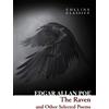 Edgar Allan Poe The Raven and Other Selected Poems (Tascabile) Collins Classics