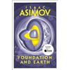 Isaac Asimov Foundation and Earth (Tascabile) Foundation Series: Sequels