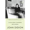 Joan Didion Slouching Towards Bethlehem (Tascabile)