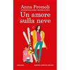 Newton Compton Editori Un amore sulla neve: 539