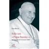 Paoline Editoriale Libri Solo un papa buono? Spiritualità di Giovanni XXIII