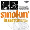 H'ART Musik-Vertrieb GmbH / Marl Smokin In Seattle: Live At The Penthouse (1966)