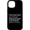 Physicist Science Humor Gifts Custodia per iPhone 15 Definizione fisica Scienza Fisica Umorismo