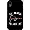 Funny Bassoon Player Gifts Custodia per iPhone XR Chiamalo Oboe Ancora una volta Fagotto Giocatore Umorismo