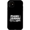 Piano Girl Music Gifts Custodia per iPhone 11 Pianista Girl Music Lover Pianista Tastiera Player