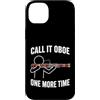 Funny Bassoon Player Gifts Custodia per iPhone 14 Plus Chiamalo Oboe Ancora una volta Fagotto Giocatore Umorismo