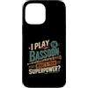 Bassoon Musician Gifts Custodia per iPhone 13 Pro Max Gioco Fagotto Qual è il tuo superpotere Musicista Umorismo
