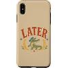 Later Gator Funny Pun Custodia per iPhone XS Max Più tardi Alligatore Divertente Cowboy Coccodrillo Occidentale