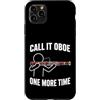 Funny Bassoon Player Gifts Custodia per iPhone 11 Pro Max Chiamalo Oboe Ancora una volta Fagotto Giocatore Umorismo