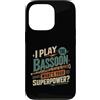 Bassoon Musician Gifts Custodia per iPhone 13 Pro Gioco Fagotto Qual è il tuo superpotere Musicista Umorismo