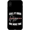 Funny Bassoon Player Gifts Custodia per iPhone XS Max Chiamalo Oboe Ancora una volta Fagotto Giocatore Umorismo