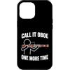 Funny Bassoon Player Gifts Custodia per iPhone 12 Pro Max Chiamalo Oboe Ancora una volta Fagotto Giocatore Umorismo