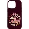 Thrift Store Findin Custodia per iPhone 15 Pro Max Portami al negozio dell'usato Vintage Thrifting
