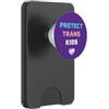 Art Pop Mobile Gallery Protect Trans Kids Pride Flag Heart LGBTQIA - Arte a sostegno della comunità LGBTQIA PopSockets PopWallet per MagSafe