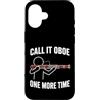 Funny Bassoon Player Gifts Custodia per iPhone 16 Chiamalo Oboe Ancora una volta Fagotto Giocatore Umorismo