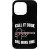 Funny Bassoon Player Gifts Custodia per iPhone 13 Pro Chiamalo Oboe Ancora una volta Fagotto Giocatore Umorismo