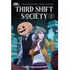 Meredith Moriarty Third Shift Society Volume Two (Tascabile)