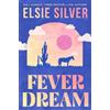 Elsie Silver Fever Dream (Tascabile)