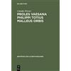 Claudia Wiener Proles vaesana Philippi totius malleus orbis (Copertina rigida)