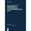 Gustav Adolf Beckmann Gesammelte Aufsätze zur altfranzösischen Epik (Tascabile)